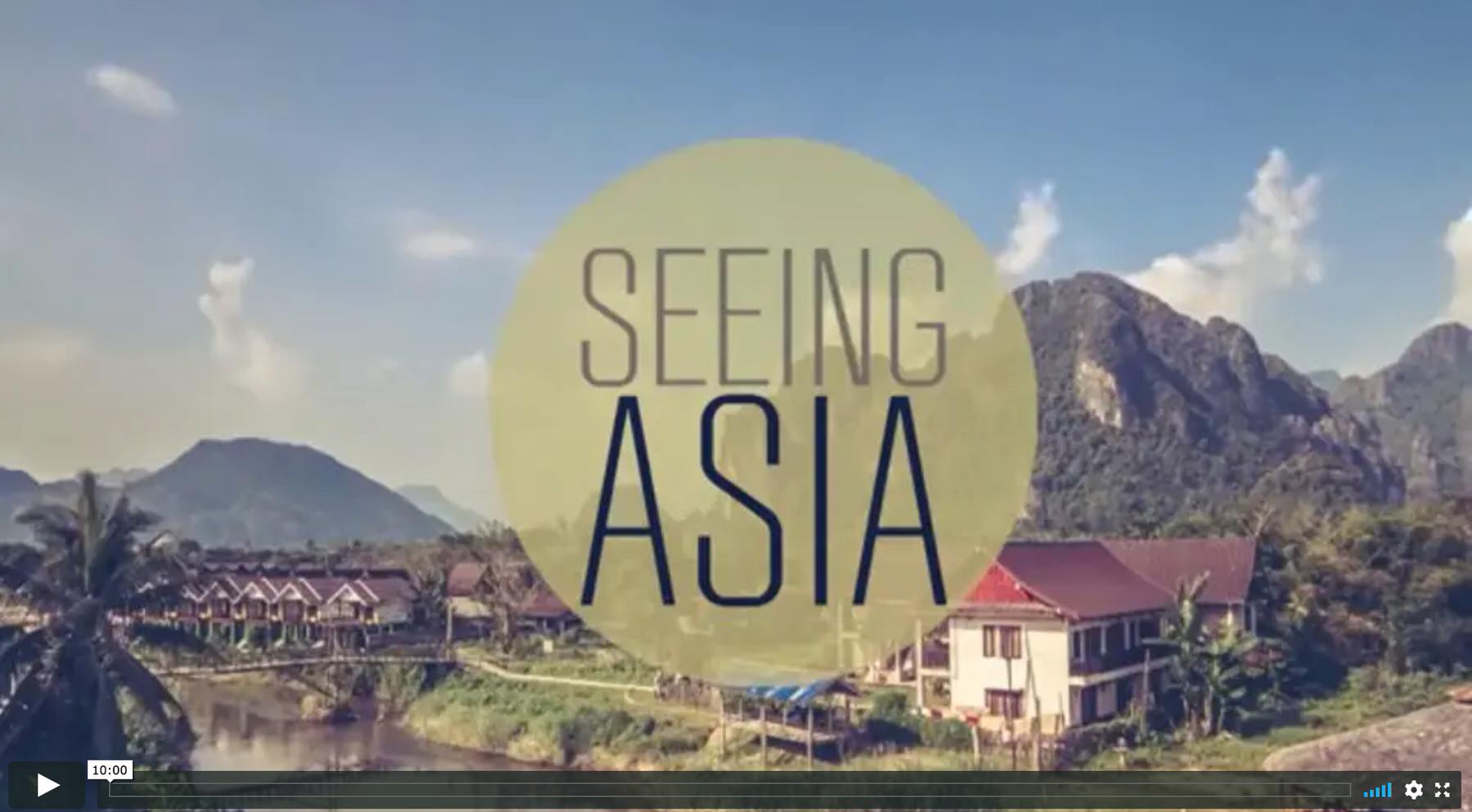Seeing Asia - Travel Video